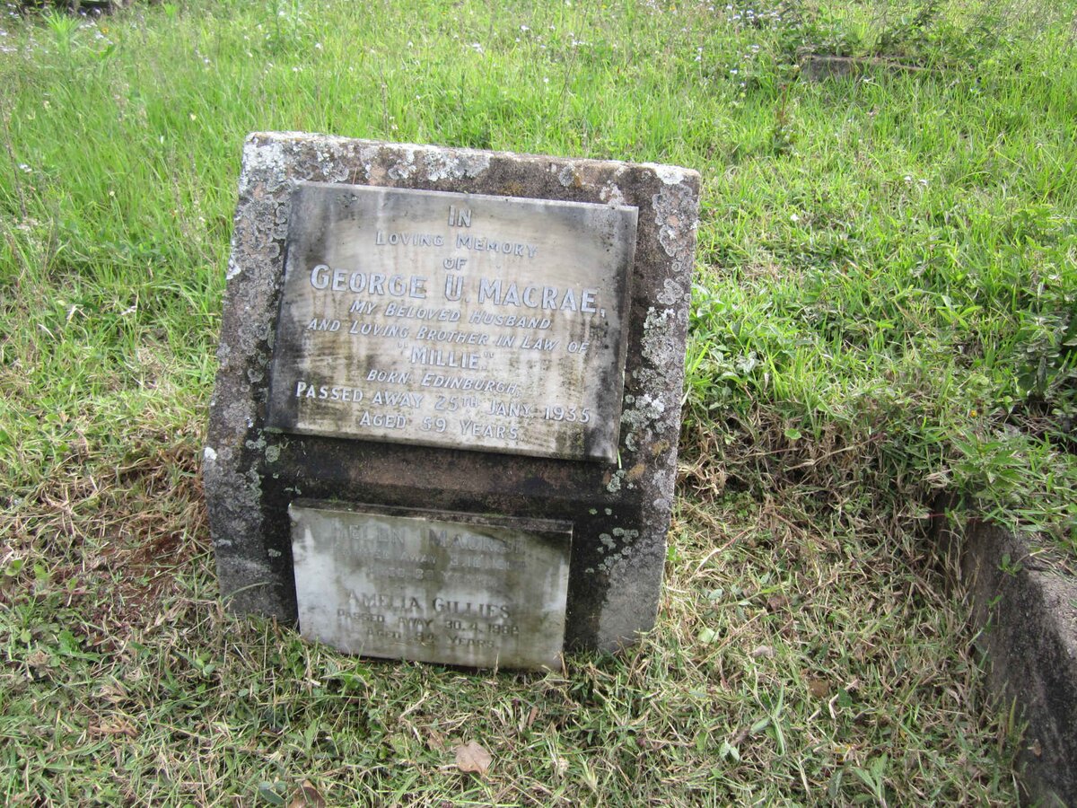 MACRAE George U. -1935 :: MACRAE Helen -1962 :: GILLIES Amelia -1982