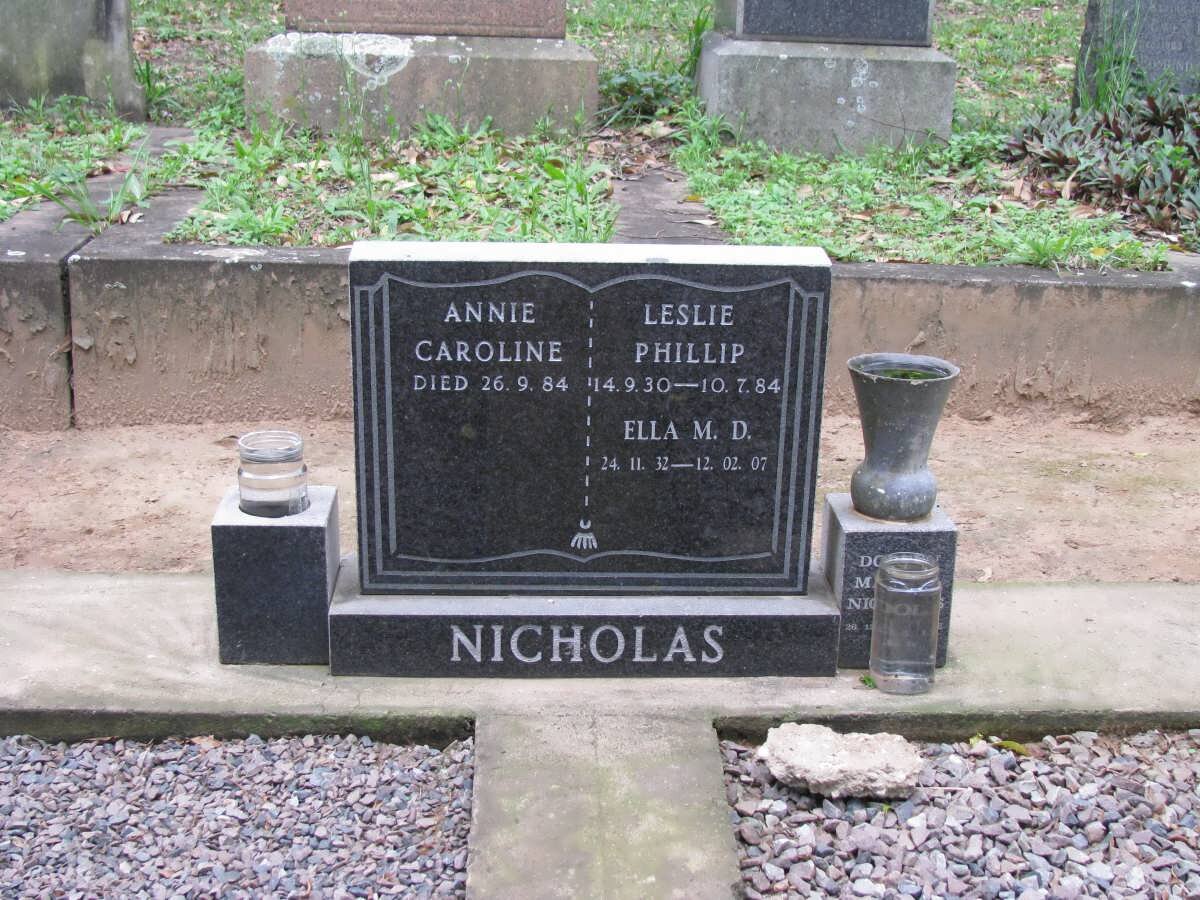 NICHOLAS Leslie Phillip 1930-1984 &amp; Ella M.D. 1932-2007 :: NICHOLAS Annie Caroline -1984