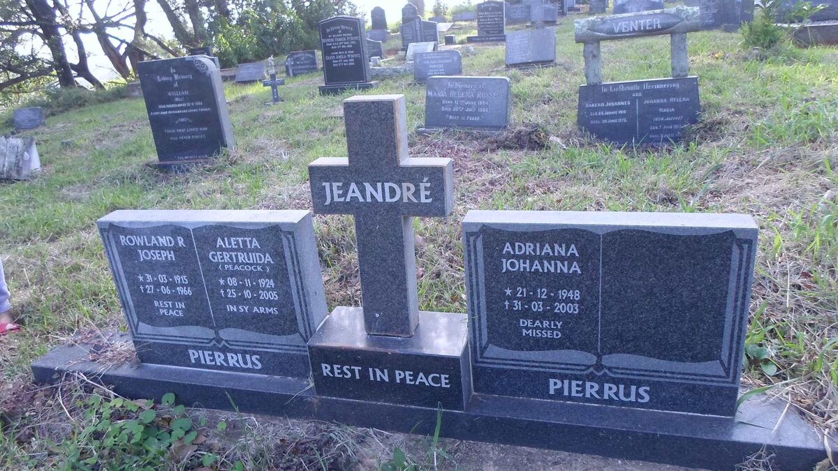 PIERRUS Rowland R. Joseph 1915-1966 &amp; Aletta Gertruida nee PEACOCK 1924-2005 :: PIERRUS Adriana Johanna 1948-2003
