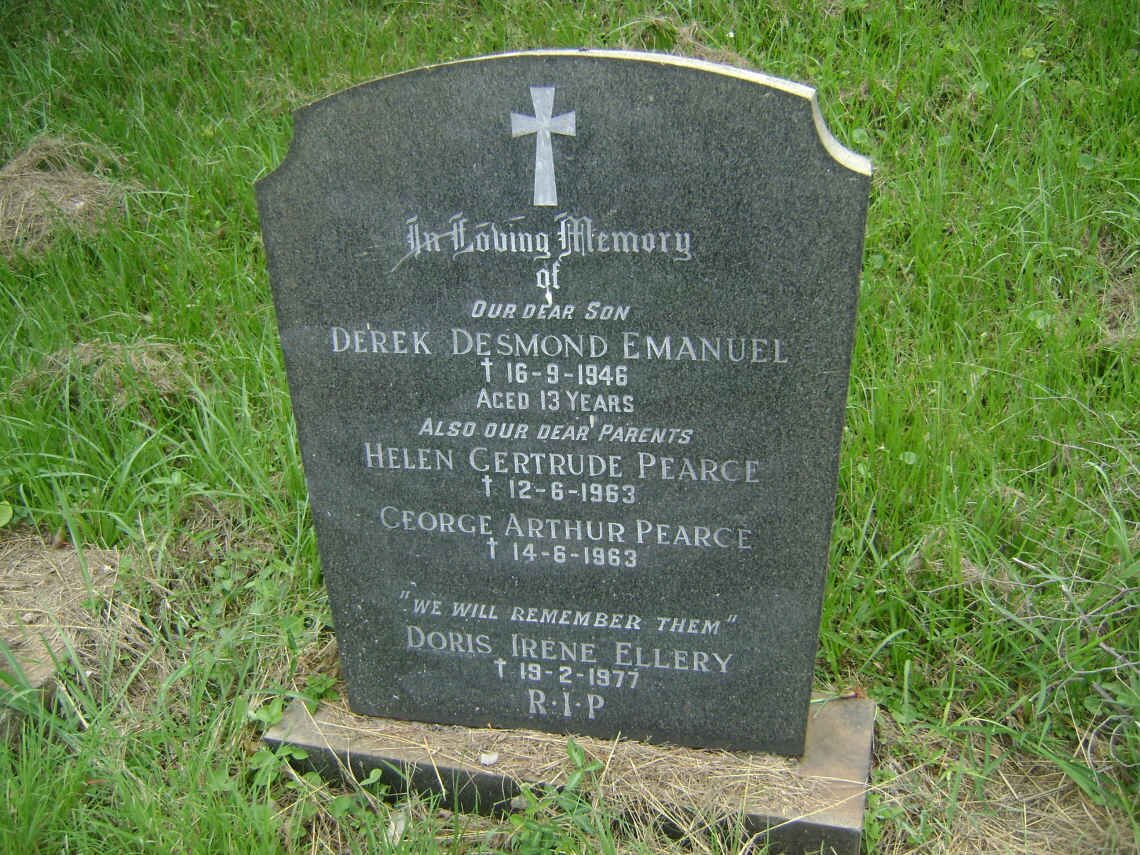 PEARCE George Arthur -1963 &amp; Helen Gertrude -1963 :: EMANUEL Derek Desmond -1946 :: ELLERY Doris Irene -1977