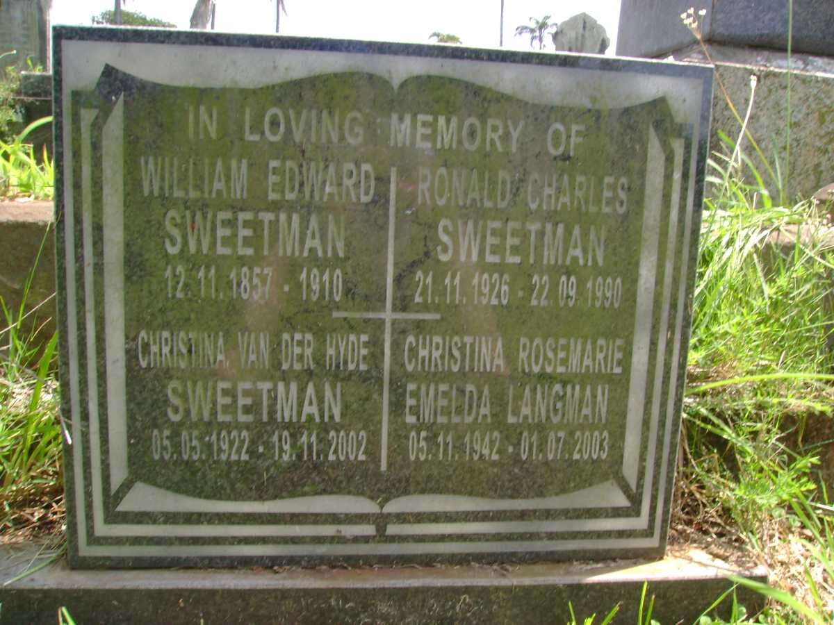 SWEETMAN William Edward 1857-1910 :: Christina nee VAN DER HYDE 1922-2002 :: Ronald Charles 1926-1990 