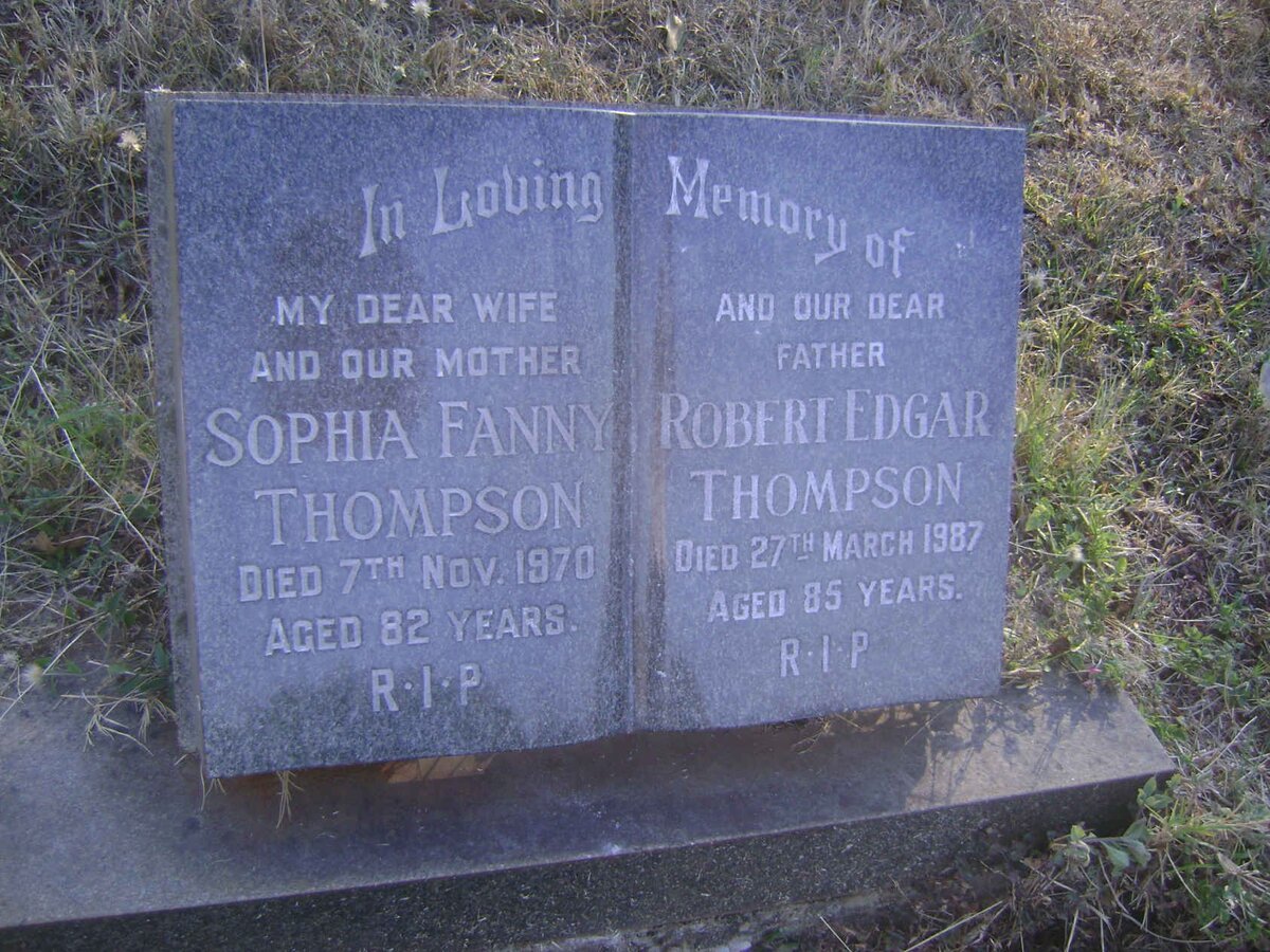 THOMPSON Robert Edgar -1987 &amp; Sophia Fanny -1970