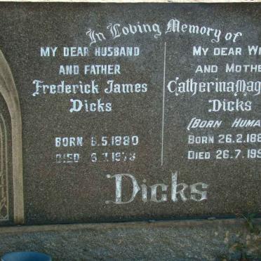 DICKS Frederick James 1880-1973 &amp; Catherina Magrietha HUMAN 1887-1952