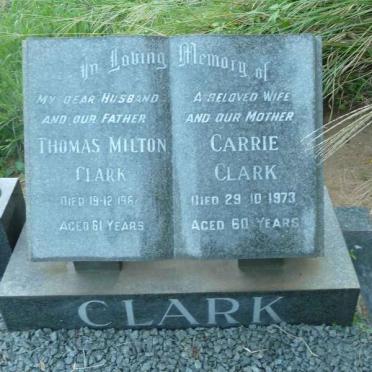 CLARK Thomas Milton -1962 &amp; Carrie -1973