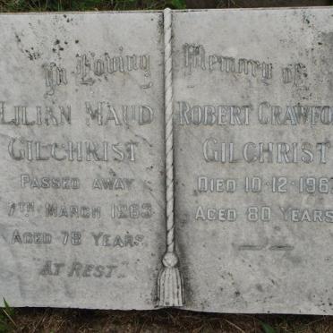 GILCHRIST Robert Crawford -1967 &amp; Lilian Maud -1963