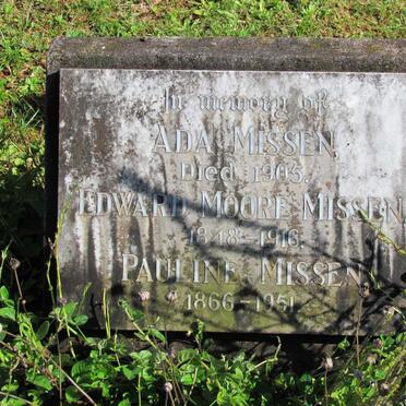 MISSEN Ada -1905 :: MISSEN Edward Moore 1848-1916 :: MISSEN Pauline 1866-1951