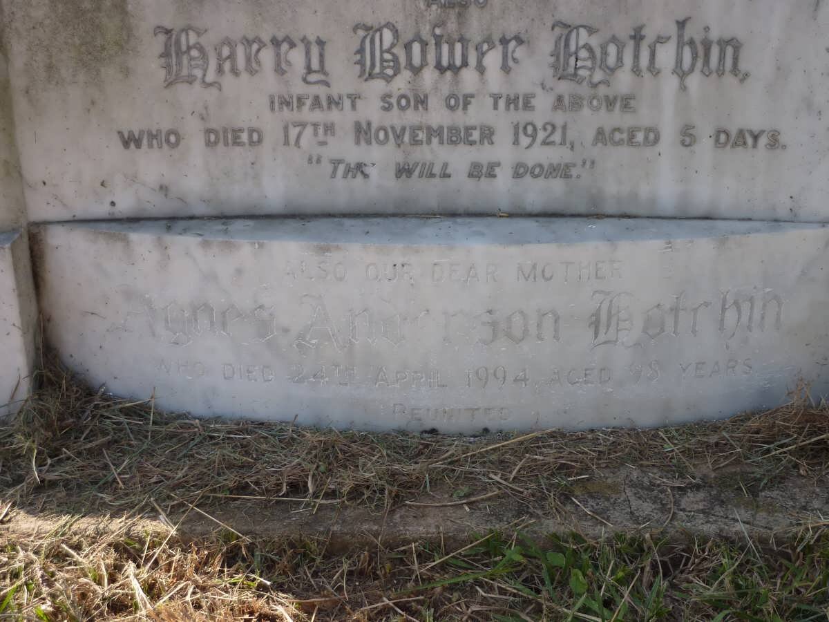 HOTCHIN George Bower -1947 &amp; Agnes Anderson -1994 :: HOTCHIN Harry Bower -1921