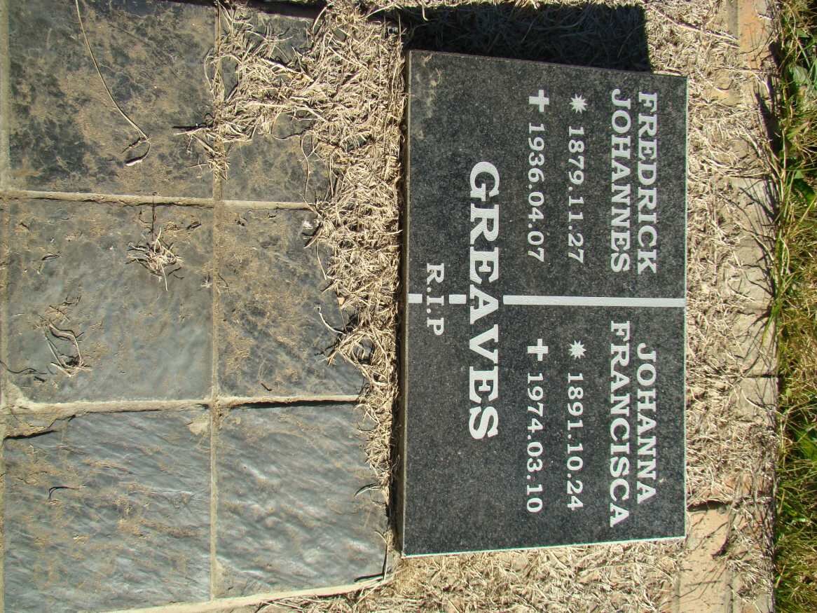 GREAVES Fredrick Johannes 1879-1936 &amp; Johanna Francisca 1891-1974