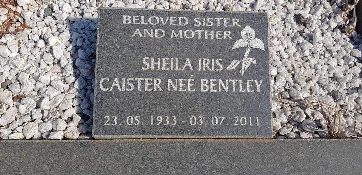 CAISTER Sheila Iris nee BENTLEY 1933-2011 :: BENTLEY Walter Henry 1938-2005