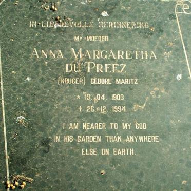 PREEZ Anna Margaretha, du formally KRUGER nee MARITZ 1903-1994