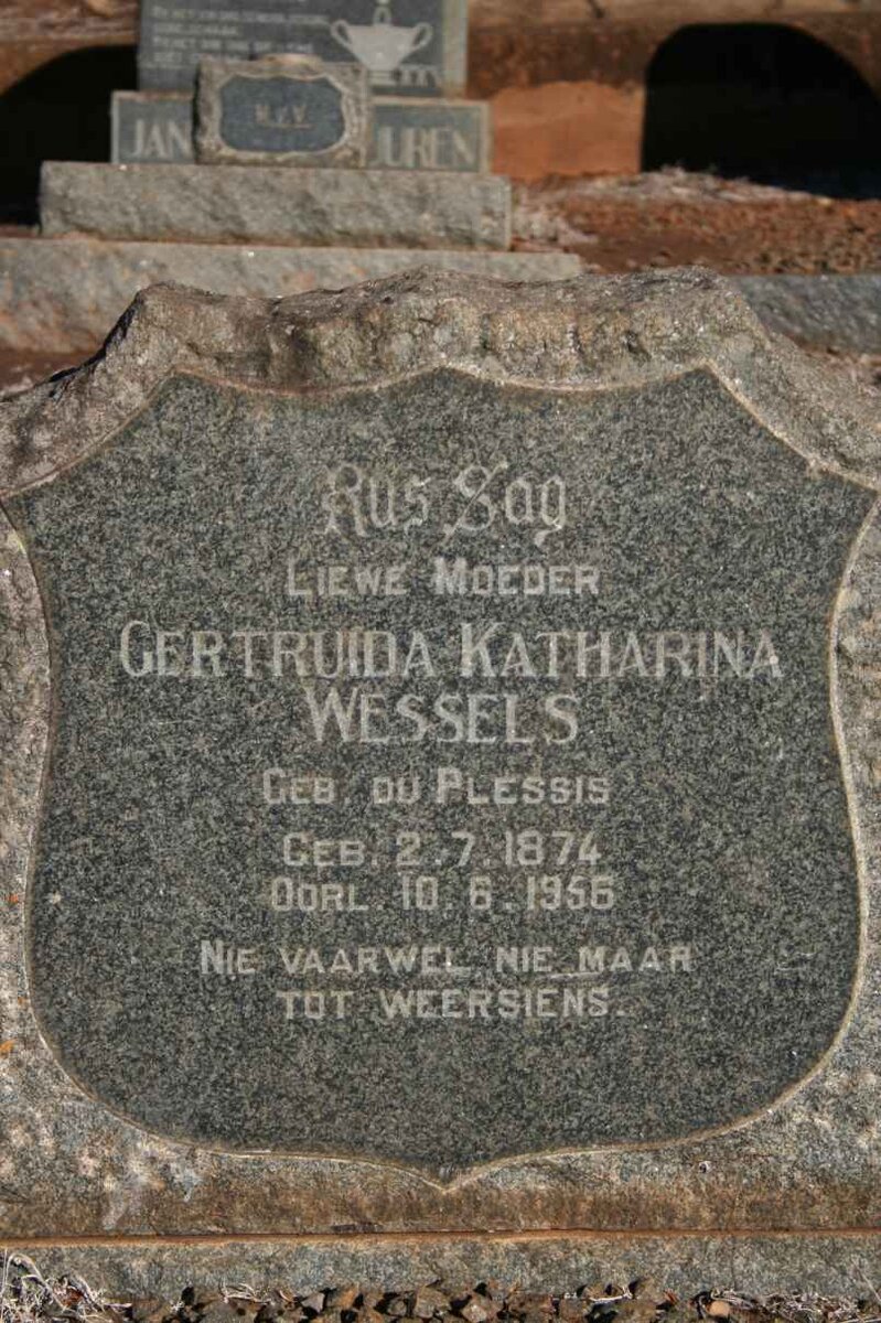 WESSELS Gertruida Katharina nee DU PLESSIS 1874-1956