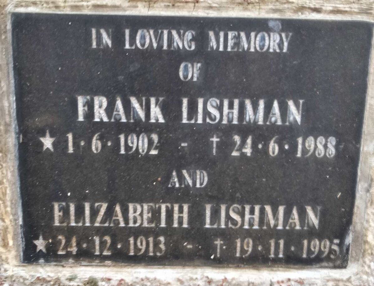LISHMAN Frank 1902-1988 & Elizabeth 1913-1995