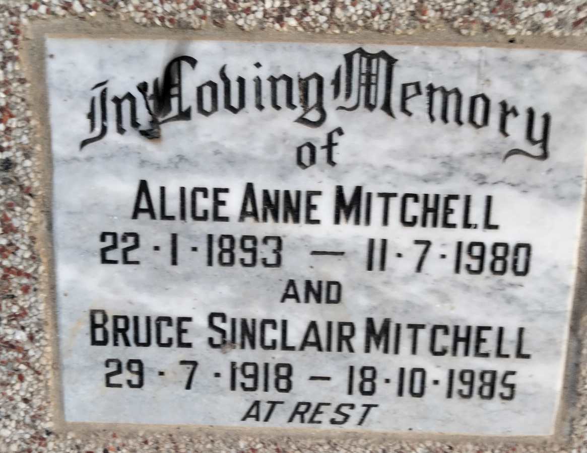 MITCHELL Bruce Sinclair 1918-1985 & Alice Anne 1893-1980