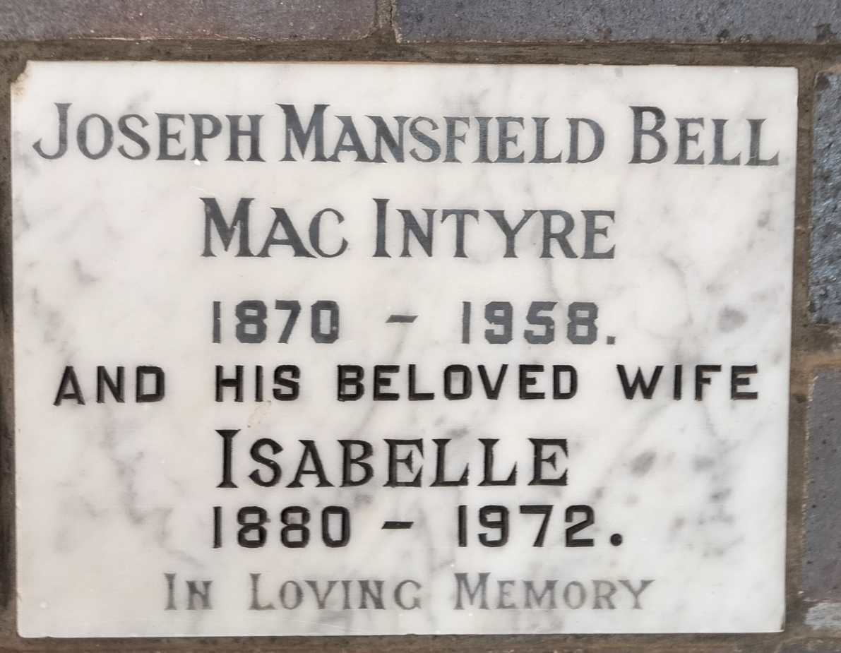 MACINTYRE Joseph Mansfield Bell 1870-1958 & Isabelle 1880-1972