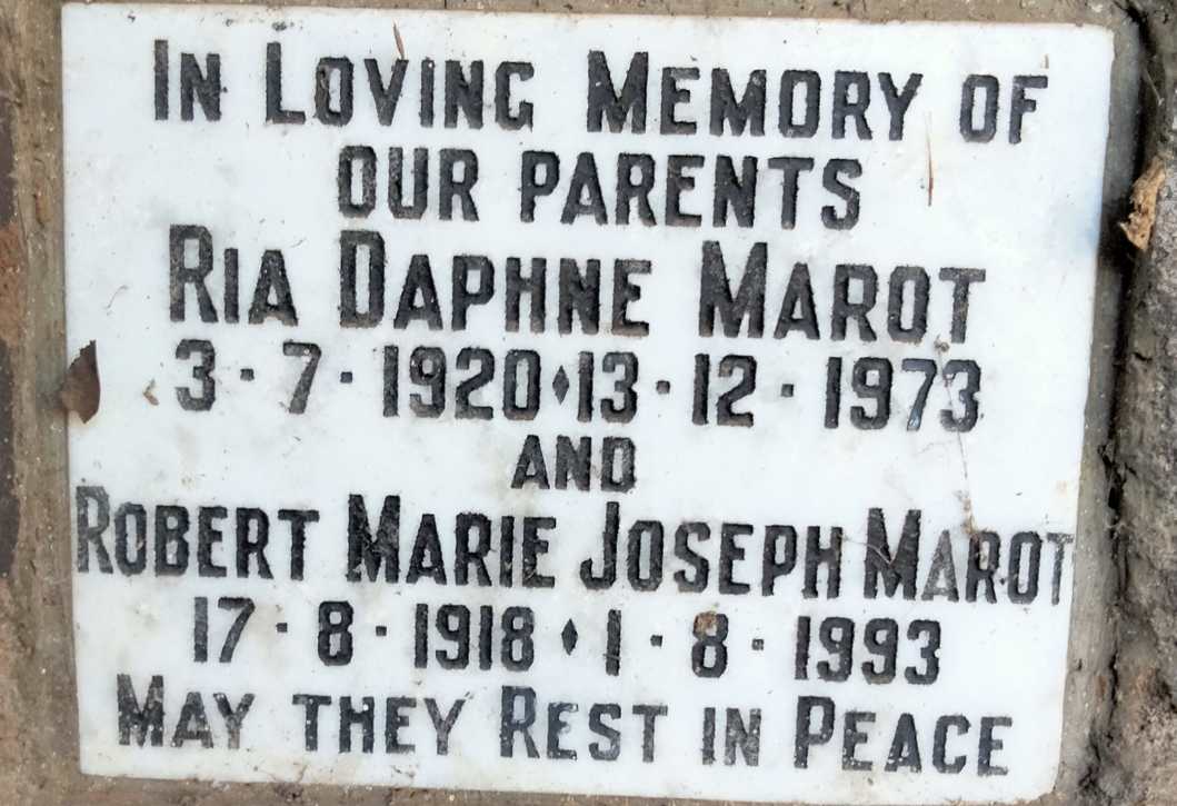 MAROT Robert Marie Joseph 1918-1993 & Ria Daphne 1920-1973