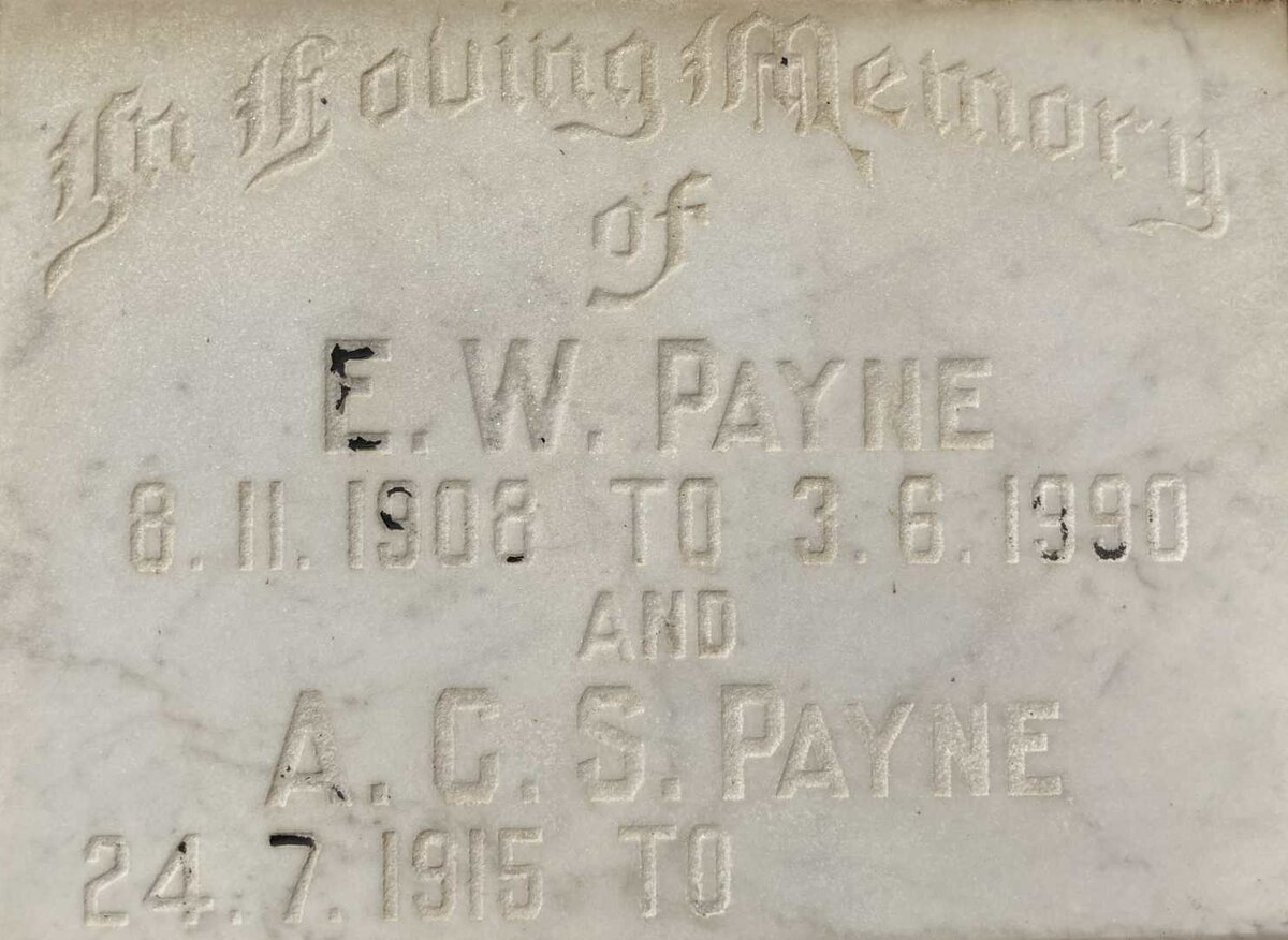 PAYNE E.W. 1908-1990 & A.C.S 1915-