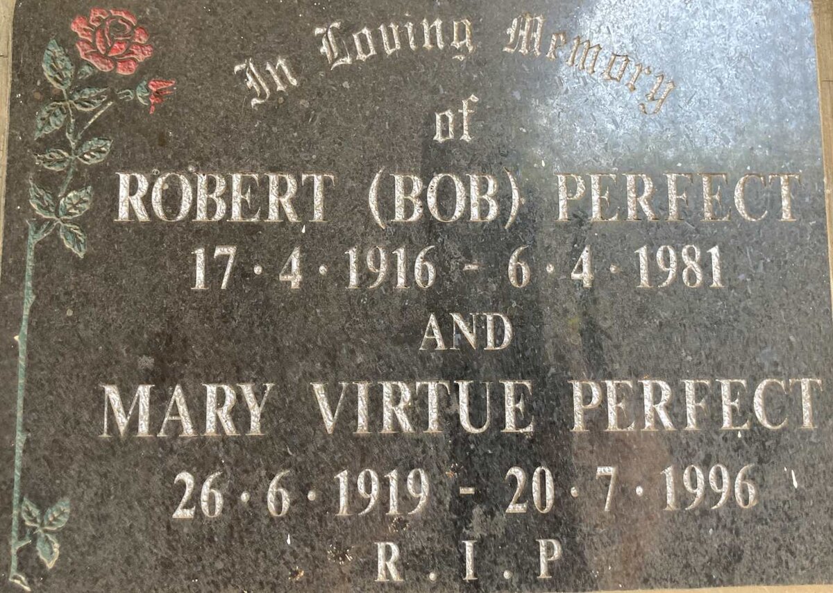 PERFECT Robert 1916-1981 & Mary Virtue 1919-1996