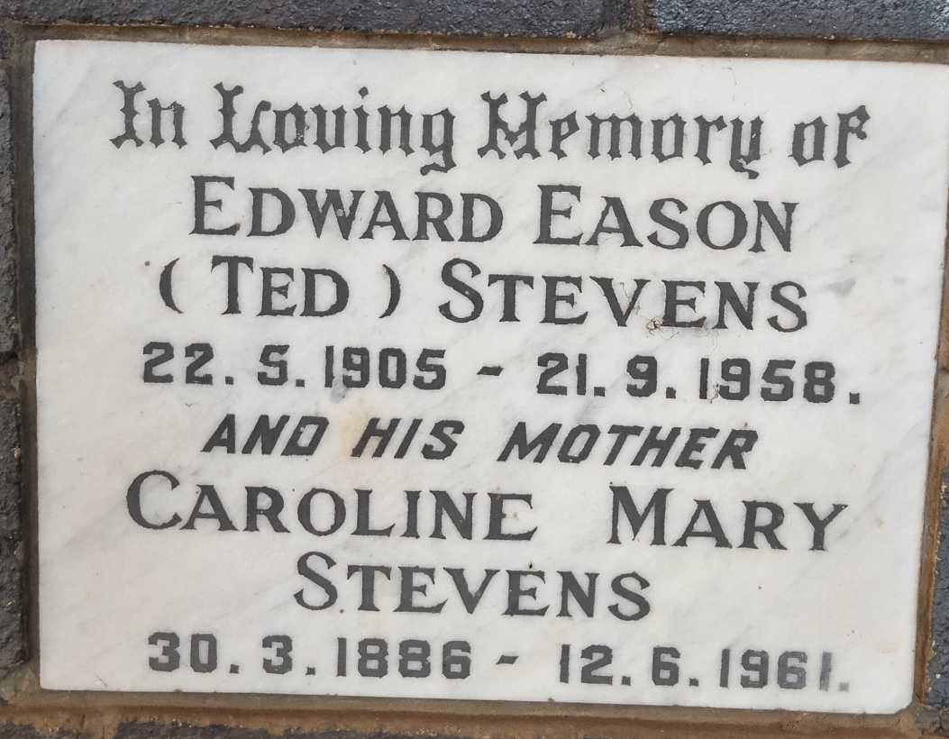 STEVENS Caroline Mary 1886-1961 :: STEVENS Edward Eason 1905-1958 