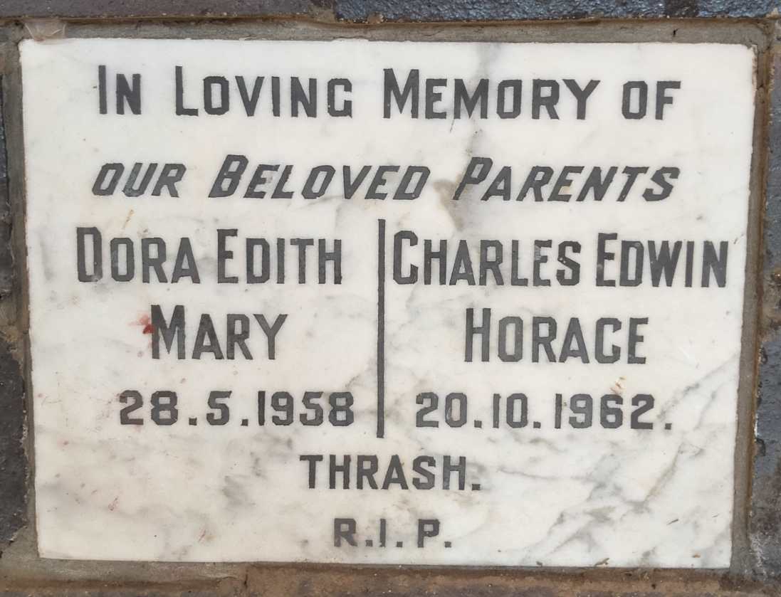 THRASH Charles Edwin Horace -1962 & Dora Edith Mary -1958