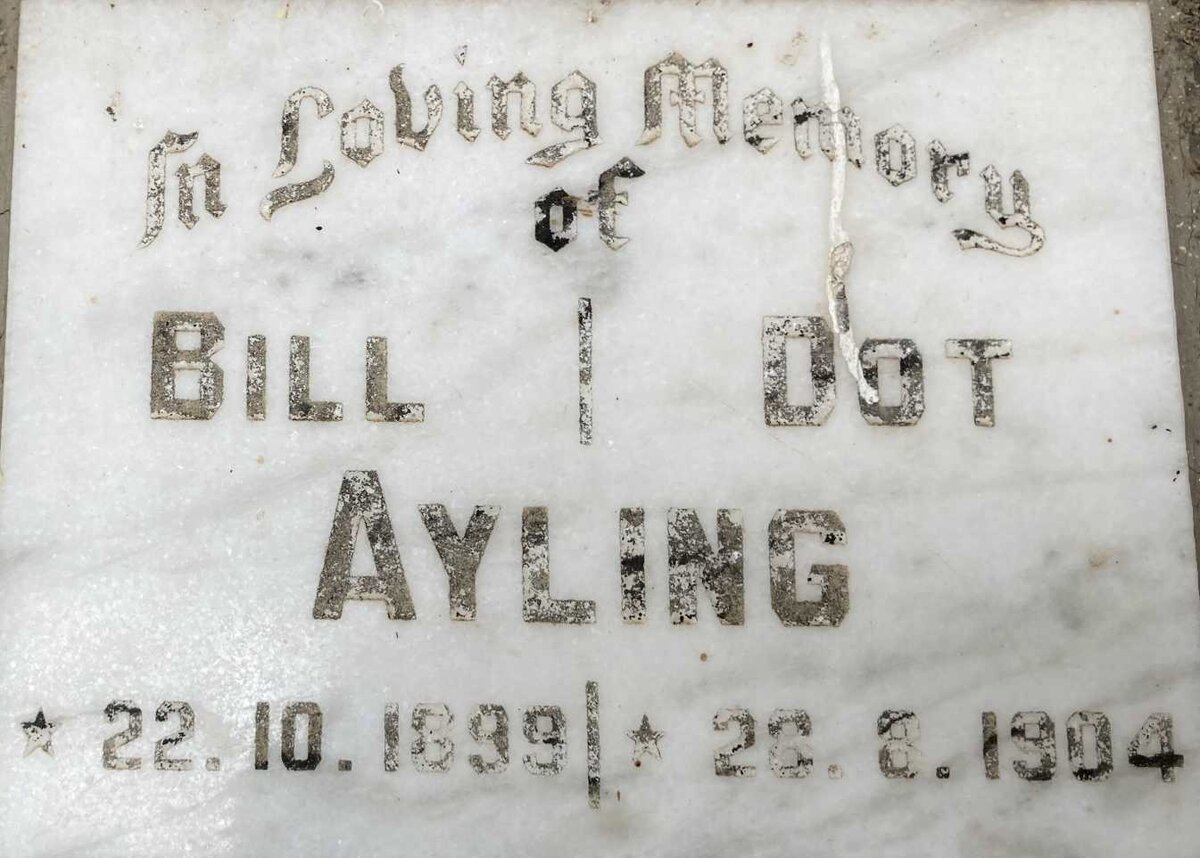 AYLING Bill -1899 & Dot -1904