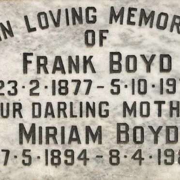 BOYD Frank 1877-1972 & Miriam 1894-1983