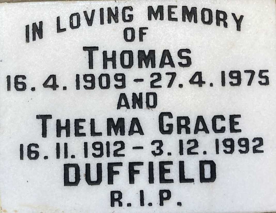 DUFFIELD Thomas 1909-1975 & Thelma Grace 1912-1992
