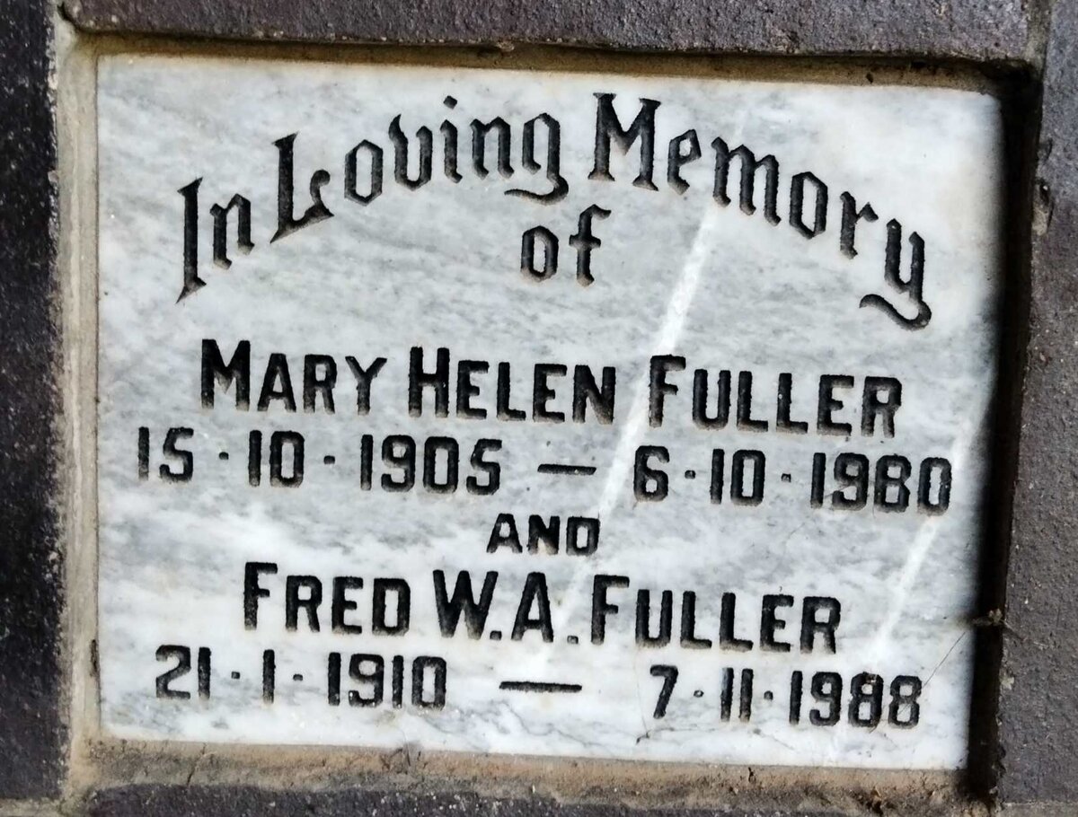 FULLER Fred W.A. 1910-1988 & Mary Helen 1905-19?0