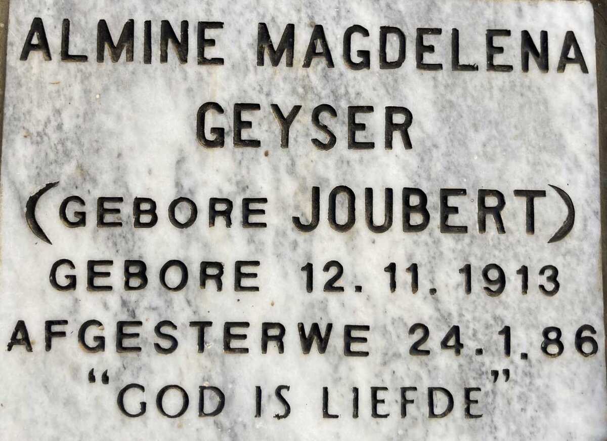 GEYSER Almine Magdelena nee JOUBERT 1913-1986