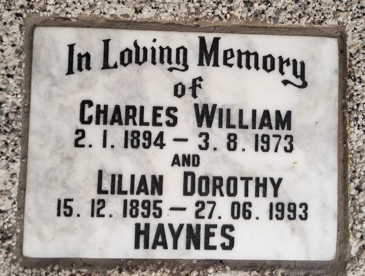 HAYNES Charles William 1894-1973 & Lilian Dorothy 1895-1993