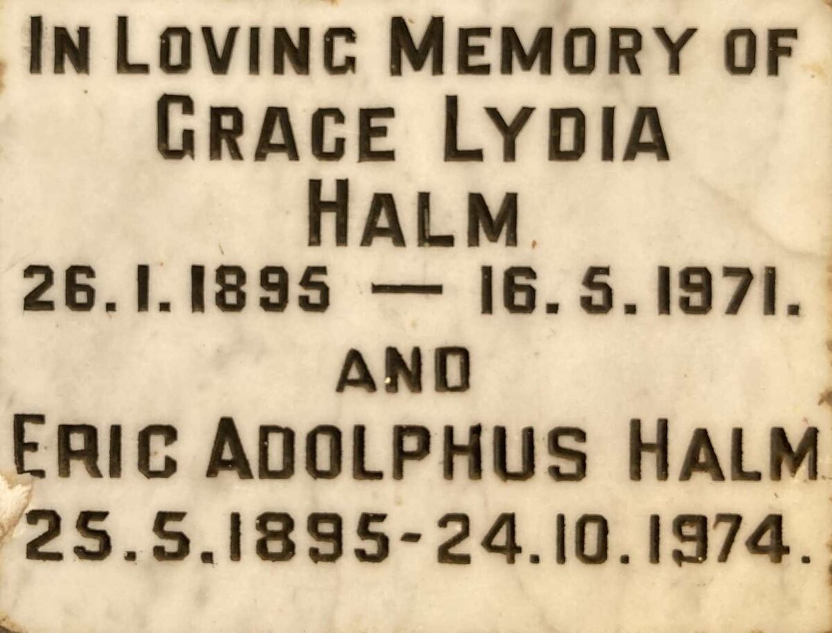HALM Eric Adolphus 1895-1974 & Grace Lydia 1895-1971