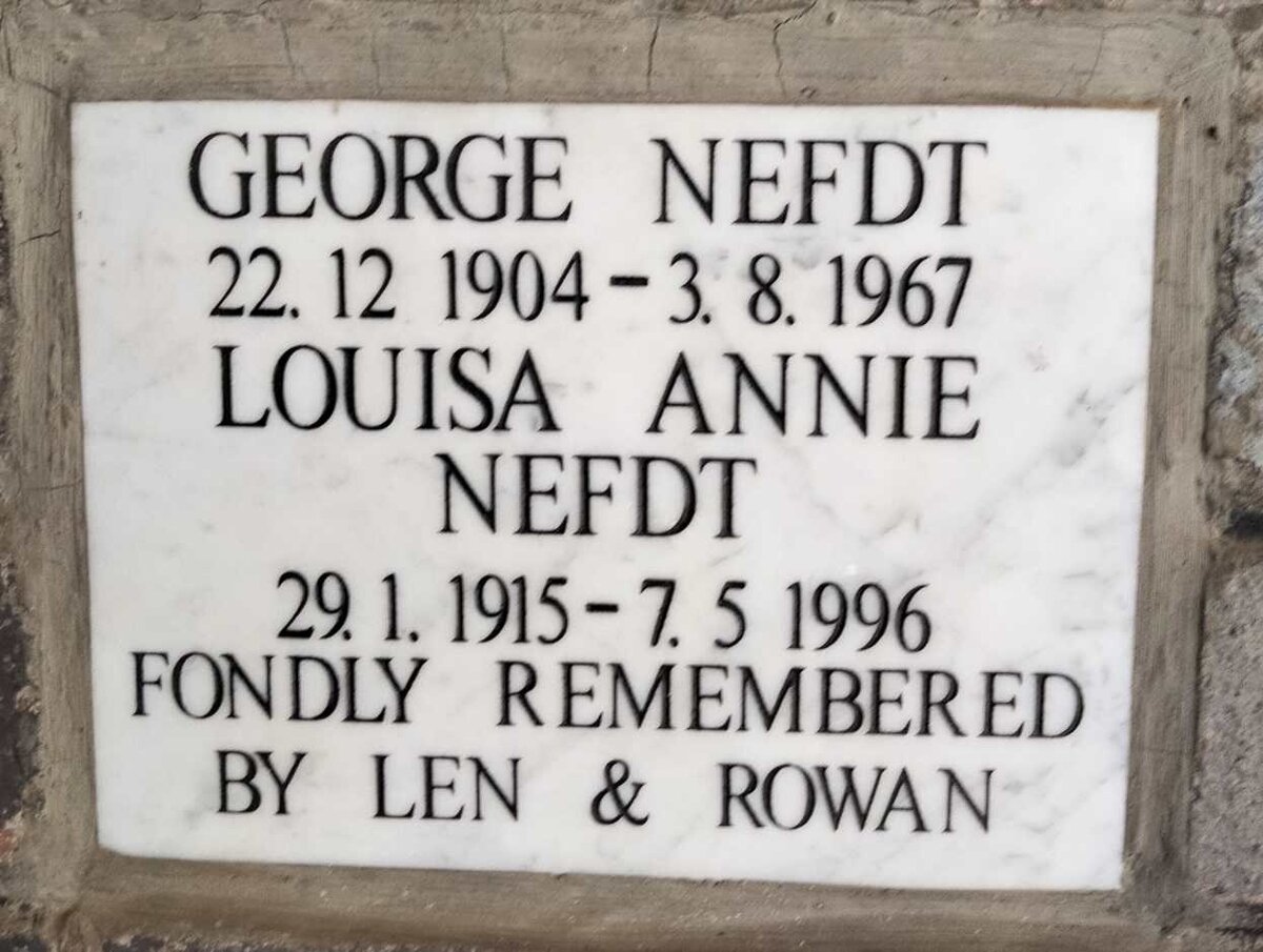 NEFDT George 1904-1967 & Louisa Annie 1915-1996