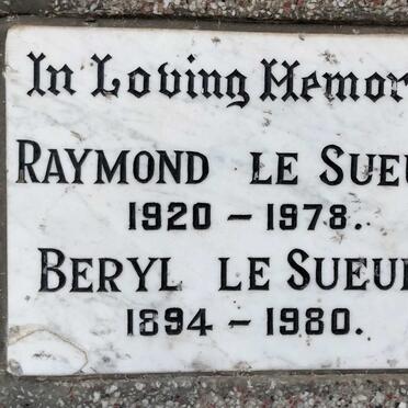SUEUR Beryl, le 1894-1980 :: LE SUEUR Raymond 1920-1978
