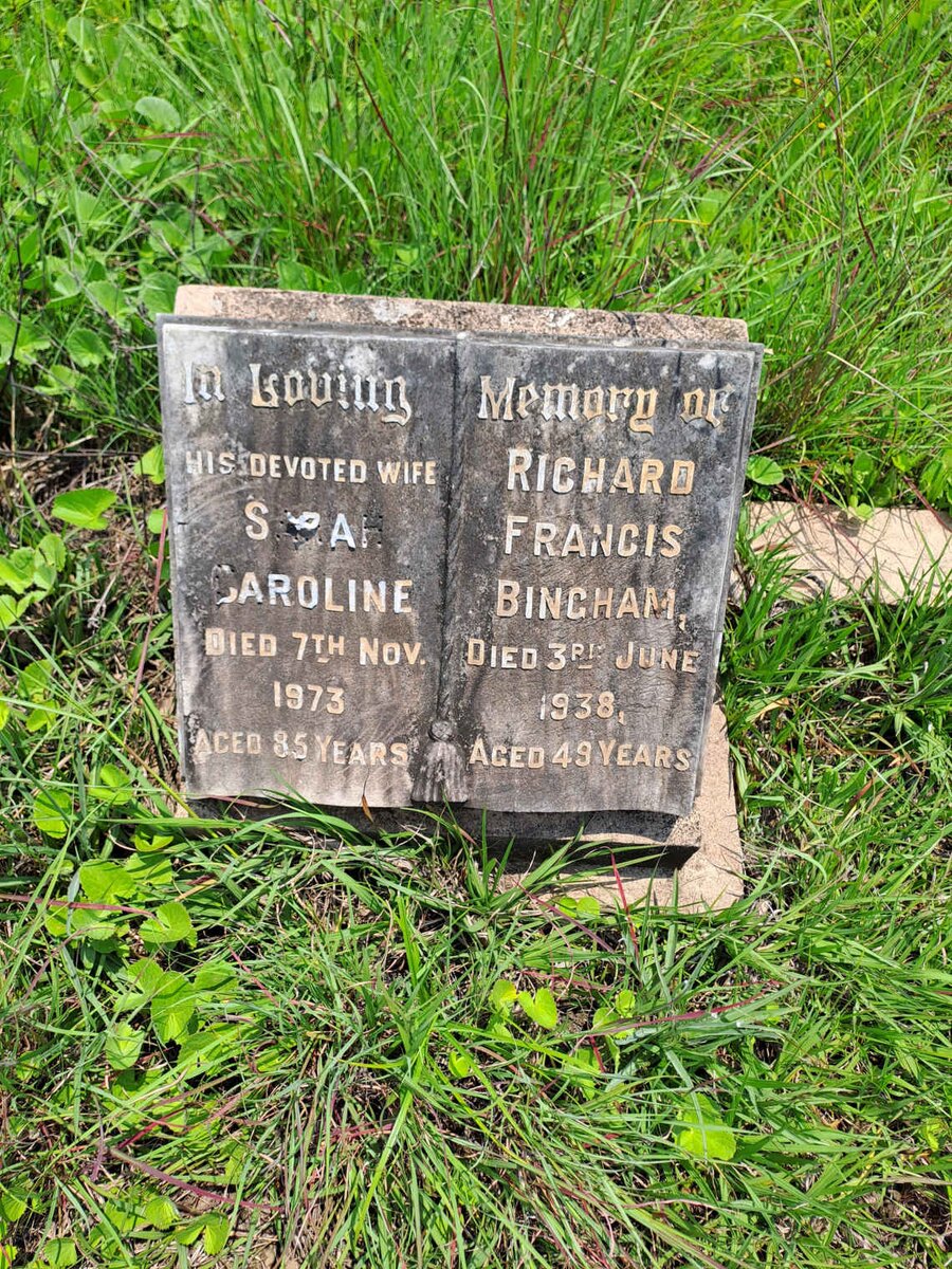 BINGHAM Richard Francis -1938 & Sarah Caroline -1973