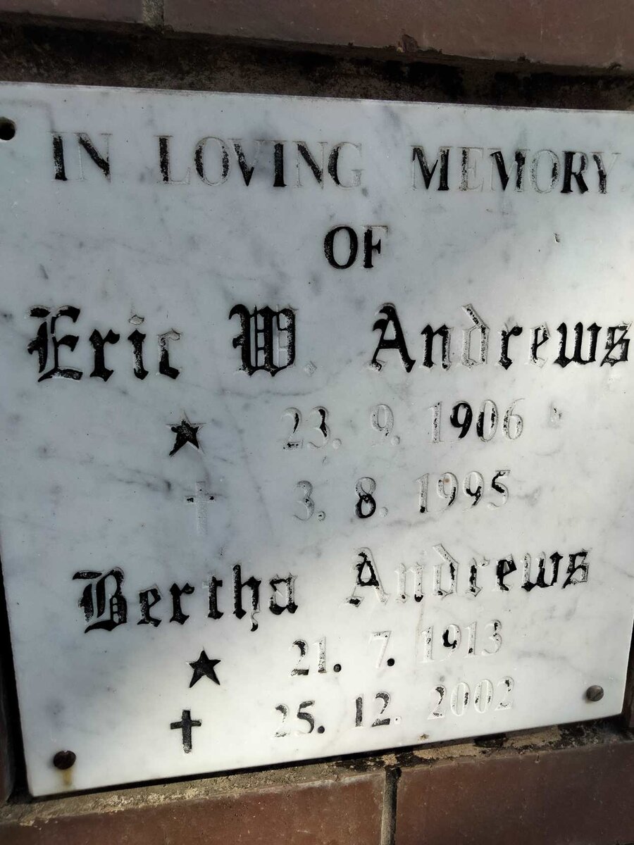 ANDREWS Eric W. 1906-1995 &amp; Bertha 1913-2002