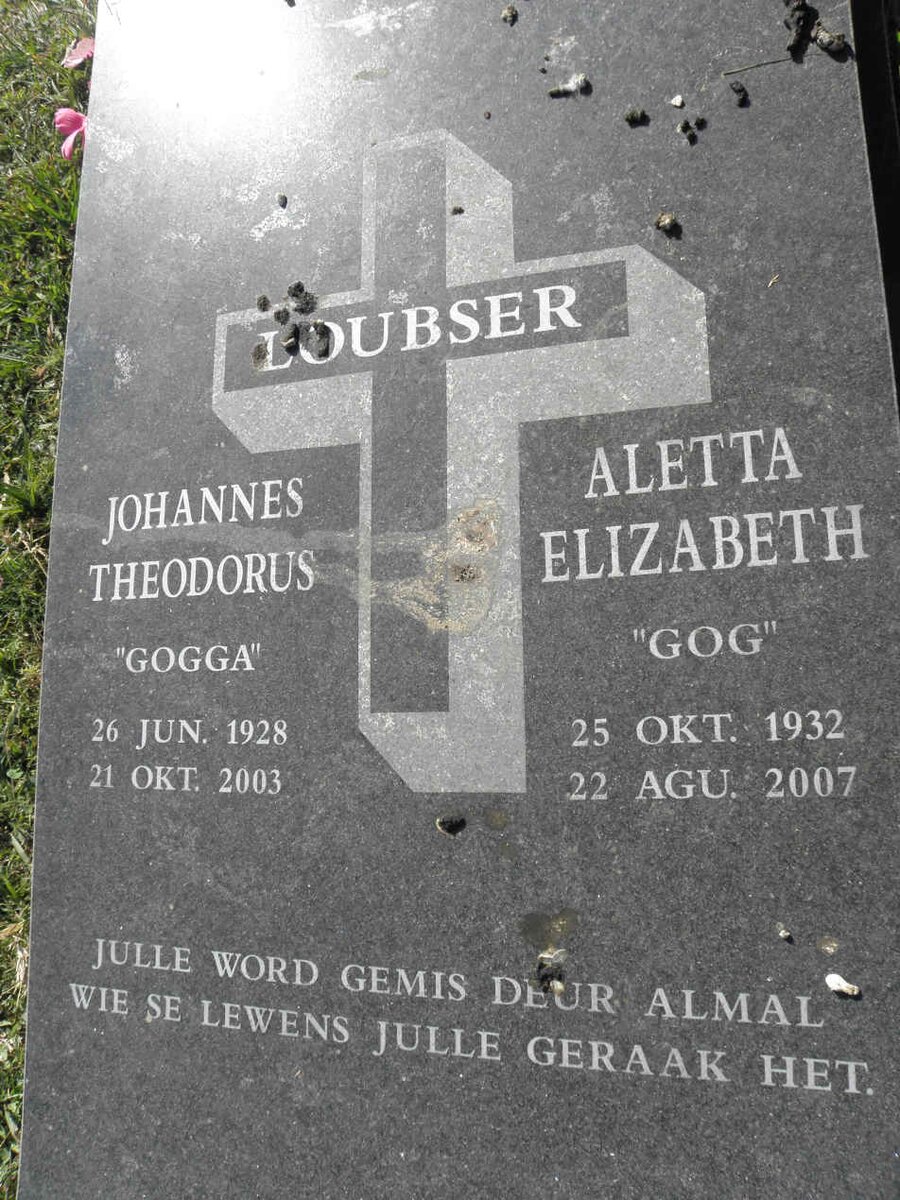 LOUBSER Johannes Theodorus 1928-2003 &amp; Aletta Elizabeth 1932-2007