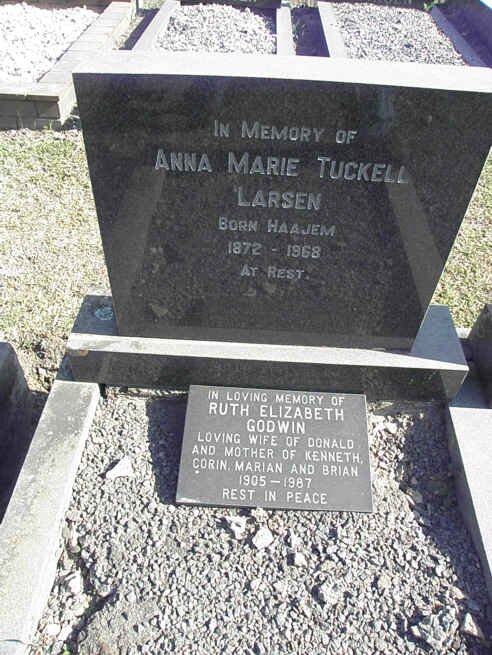 LARSEN Anna Marie Tuckell nee HAAJEM 1872-1968 :: GODWIN Ruth Elizabeth 1905-1987