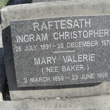 RAFTESATH Ingram Christopher 1891-1975 &amp; Mary Valerie BAKER 1899-1996