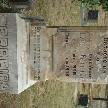 FERREIRA Evert F. 1868-1909 &amp; Magdalena Jacomina JEFFERSS formerly FERREIRA nee DE HAAS 1872-1935