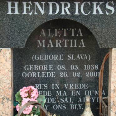 HENDRICKS Aletta Martha nee SLAVA 1938-2001