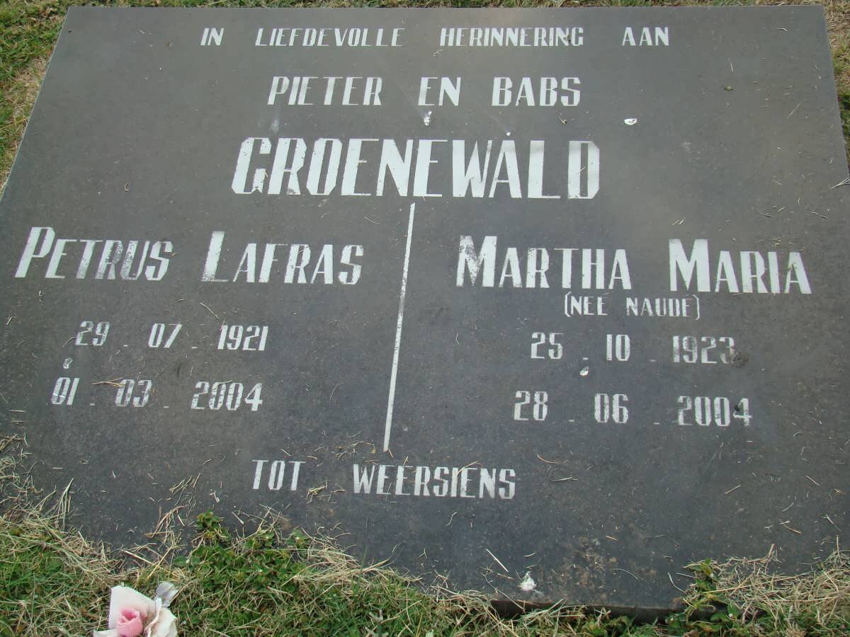 GROENEWALD Petrus Lafras 1921-2004 &amp; Martha Maria NAUDE 1923-2004