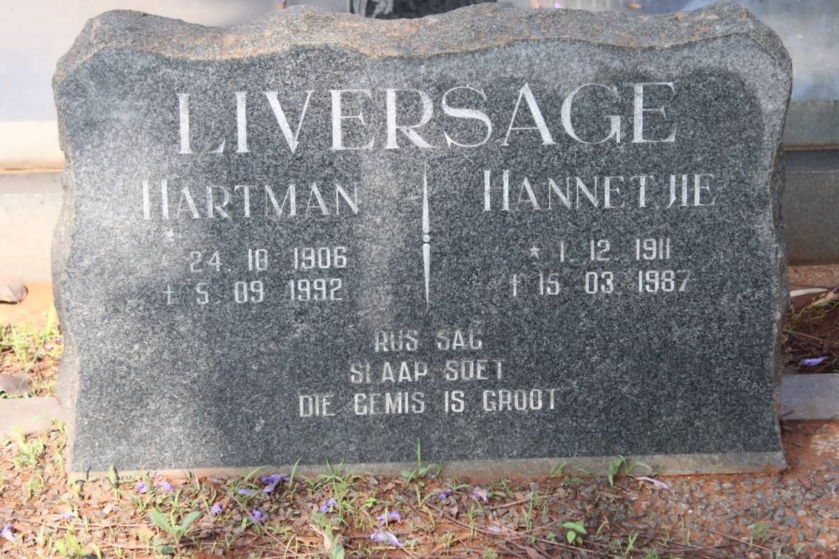 LIVERSAGE Hartman 1906-1992 &amp; Hannetjie 1911-1987