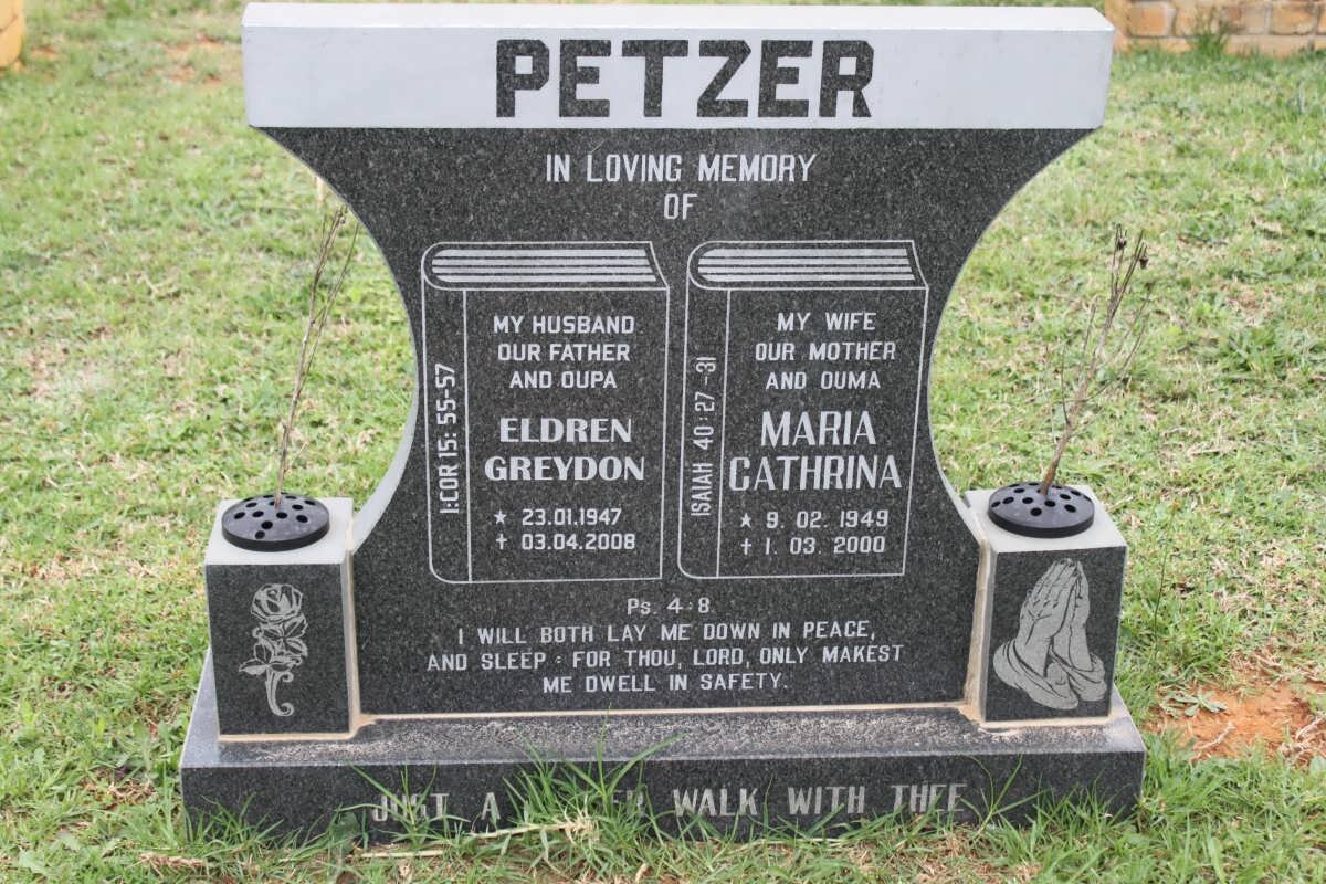 PETZER Eldren Greydon 1947-2008 &amp; Maria Cathrina 1949-2000