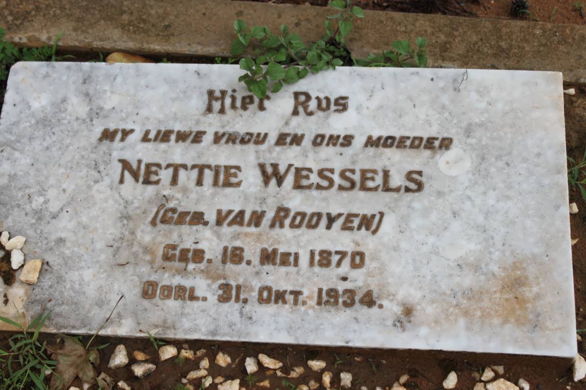 WESSELS Nettie nee VAN ROOYEN 1870-1934