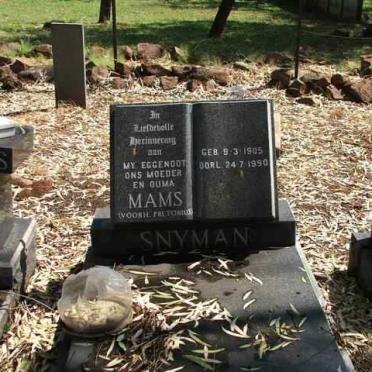 SNYMAN "Mams" nee PRETORIUS 1905-1990
