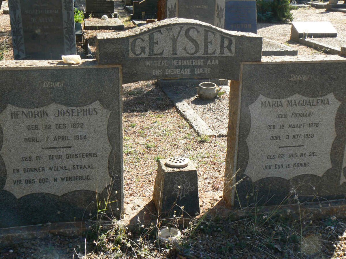 GEYSER Hendrik Josephus 1872-1954 &amp; Maria Magdalena PIENAAR 1878-1953