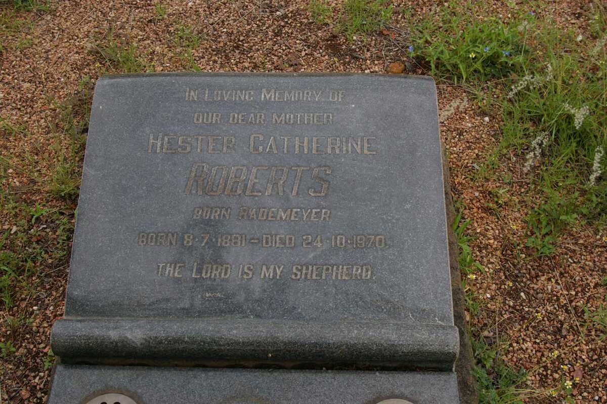 ROBERTS Hester Catherine nee RADEMEYER 1881-1970