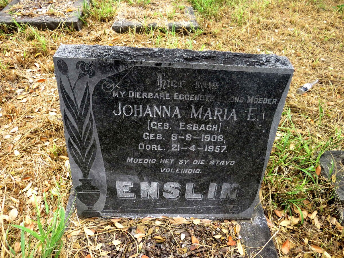 ENSLIN Johanna Maria E. nee ESBACH 1908-1957