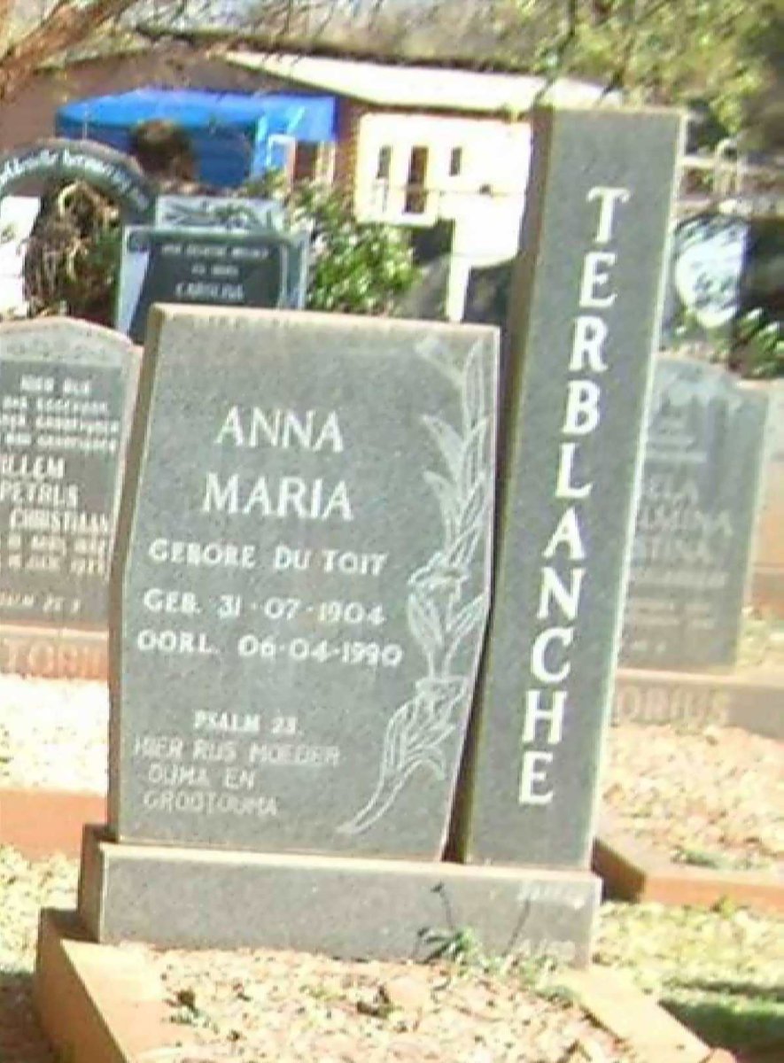 TERBLANCHE Anna Maria nee DU TOIT 1904-1990