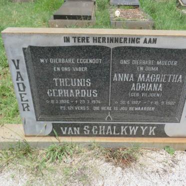 SCHALKWYK Theunis Gerhardus, van 1926-1974 &amp; Anna Magrietha Adriana VILJOEN 1927-1982