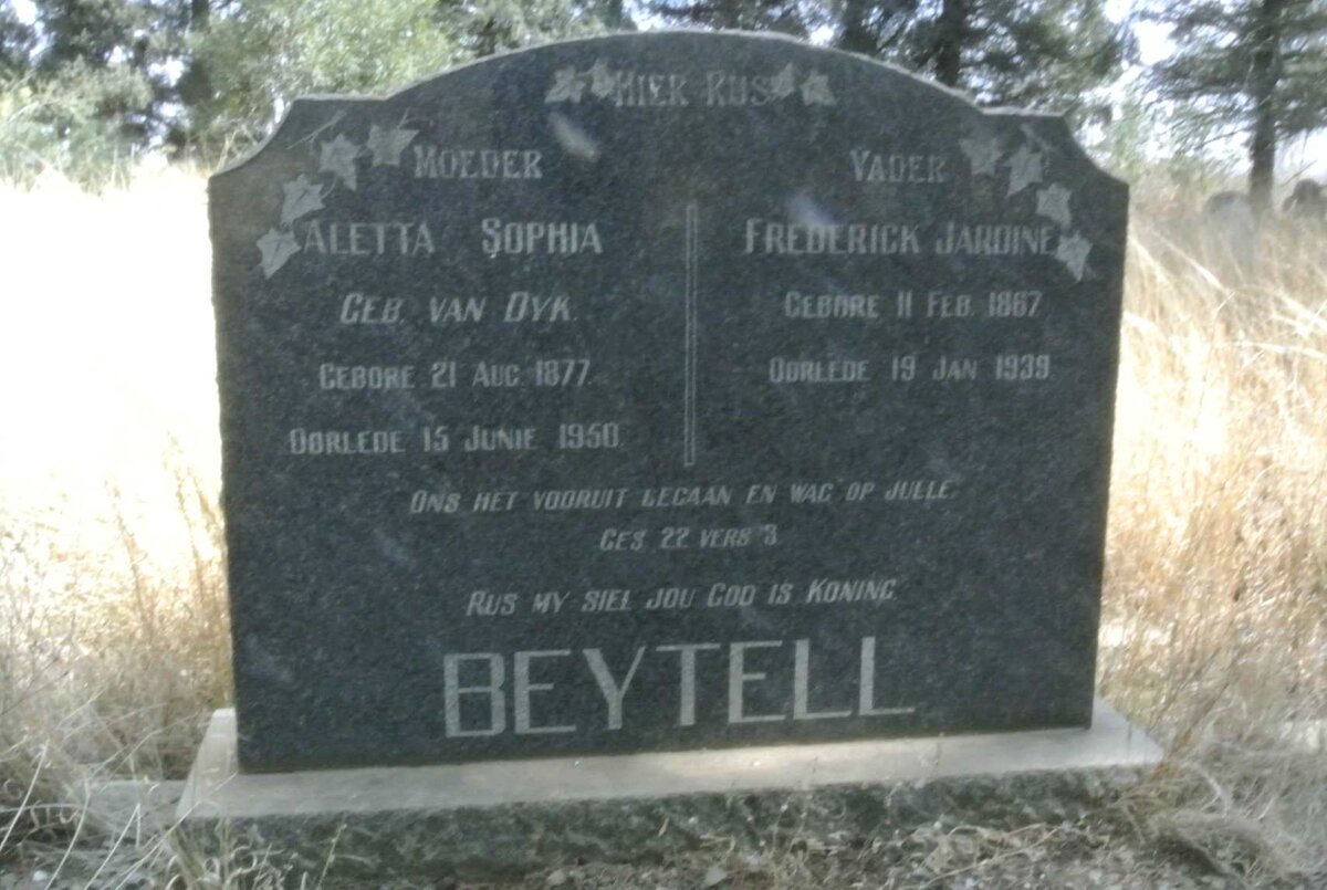BEYTELL Frederick Jardine 1867-1939 &amp; Aletta Sophia VAN DYK 1877-1950